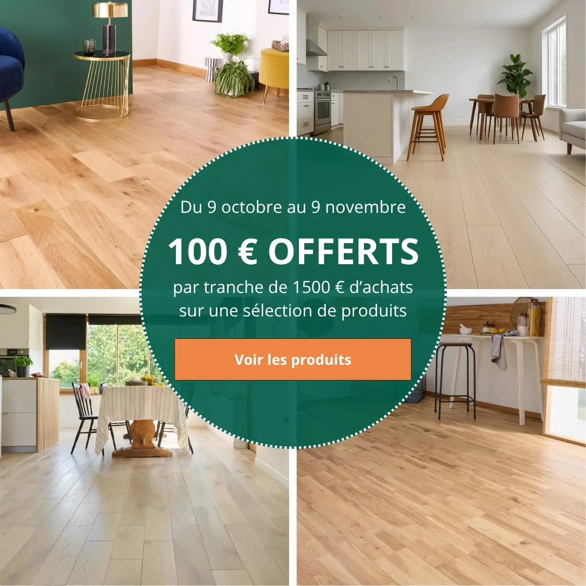 100€ offerts pour 1500 € d'achat